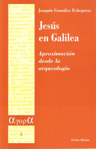  Jesús en Galilea. Aproximación desde la arqueología. Un libro de J. González Echegaray   (125)