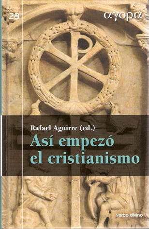 Así empezó el cristianismo (I) (183-01)