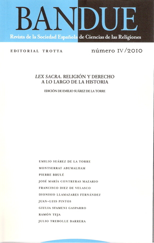 "La ley religiosa, ¿es la única posible para un estado de mayoría musulmana?": “BANDUE”. Revista de la Sociedad Española de Ciencias de las Religiones Número IV (188-01)