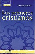 "Los primeros cristianos",  de Klaus Berger (198-01)