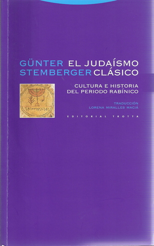 “El judaísmo clásico”. Cultura e historia del período rabínico (411)