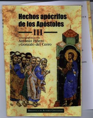 Hechos apócrifos de los apóstoles. Volumen III (417) (III)