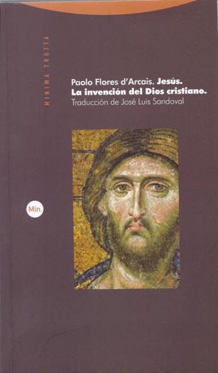 La invención del Dios cristiano de Paolo Flores (434-02)