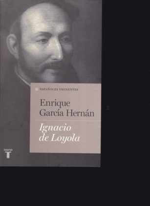 Ignacio de Loyola.  ¿Una biografía definitiva? (449)