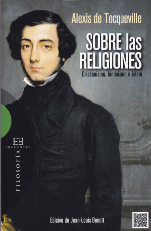 “Sobre las religiones” de Alexis de Tocqueville (452)