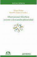 Observaciones filosóficas en torno a la transdisciplinariedad