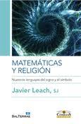 Matemáticas y Religión: Nuestros lenguajes del signo y el símbolo