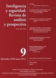 Inteligencia y seguridad: Revista de análisis y prospectiva. Núm.9