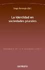 La identidad en sociedades plurales