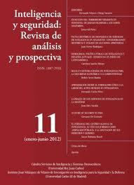 Inteligencia y seguridad: Revista de análisis y prospectiva. Nº 11