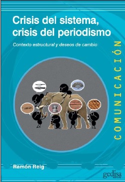 Crisis del sistema, crisis del periodismo