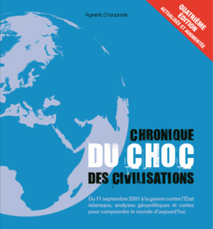 Chronique du choc des civilisations 