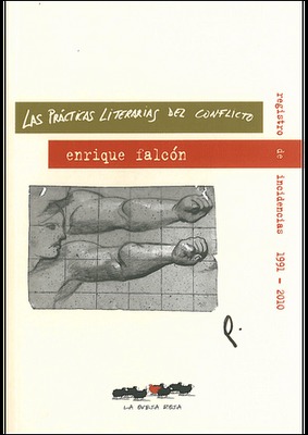 Presentación del libro "Las prácticas literarias del conflicto", de Enrique Falcón