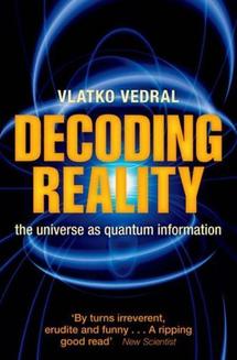 Portada del libro "Decoding Reality", de Vlatko Vedral.