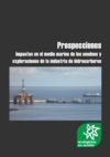 Informe 'Prospecciones', de Ecologistas en Acción.