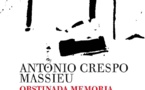 La confluencia por el todo: “Obstinada memoria”, de Antonio Crespo Massieu